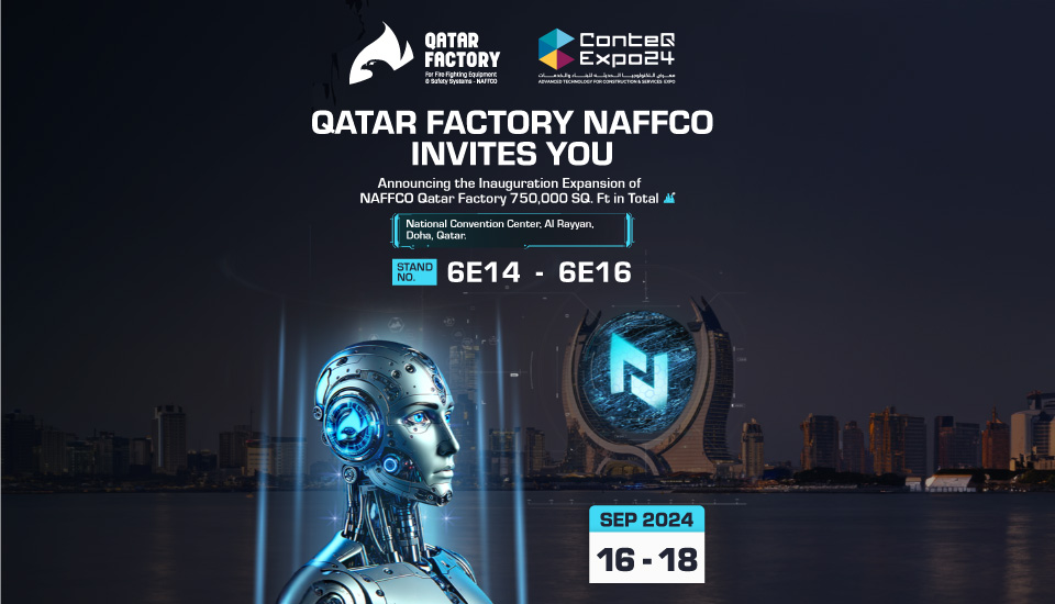 Qatar Factory NAFFCO Invites you ConteQ Expo24