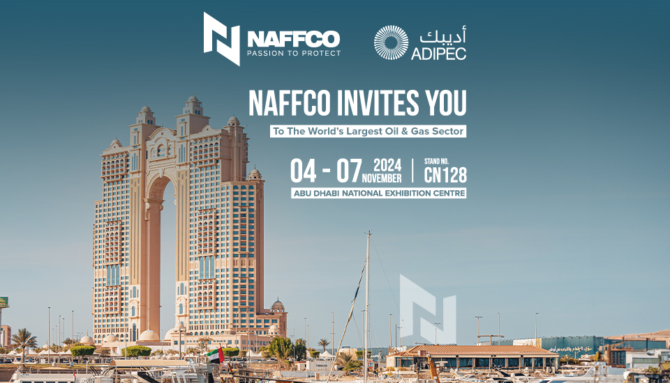 NAFFCO at ADIPEC 2024 – Fire Up Your Safety Strategy!